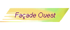 Faade Ouest
